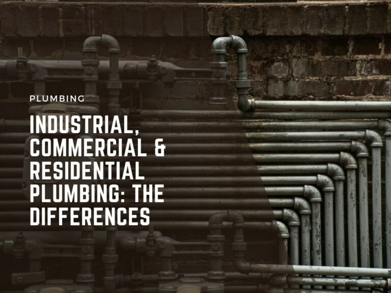 the differences between industrial, commercial and residential plumbing