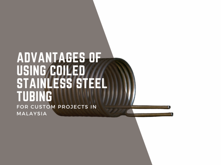 advantages of using coiled stainless steel tubing