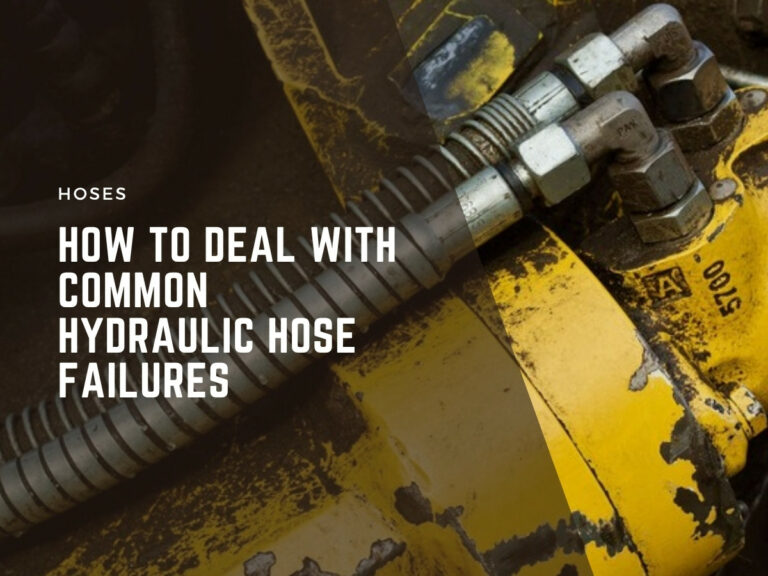 how to deal with common hydraulic hose failures