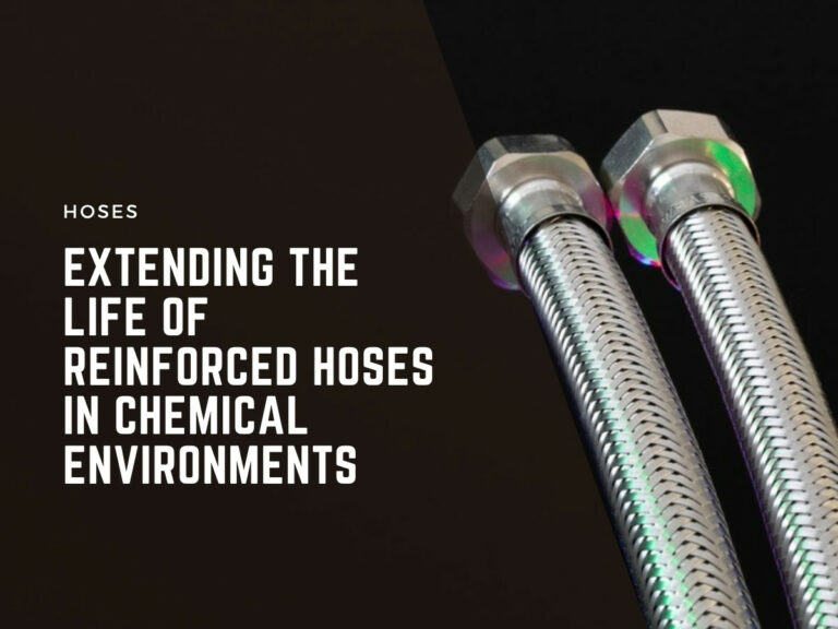 extending the life of reinforced hoses in chemical environments