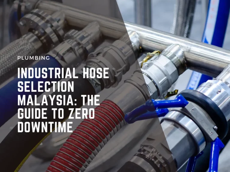 industrial hose selection malaysia
