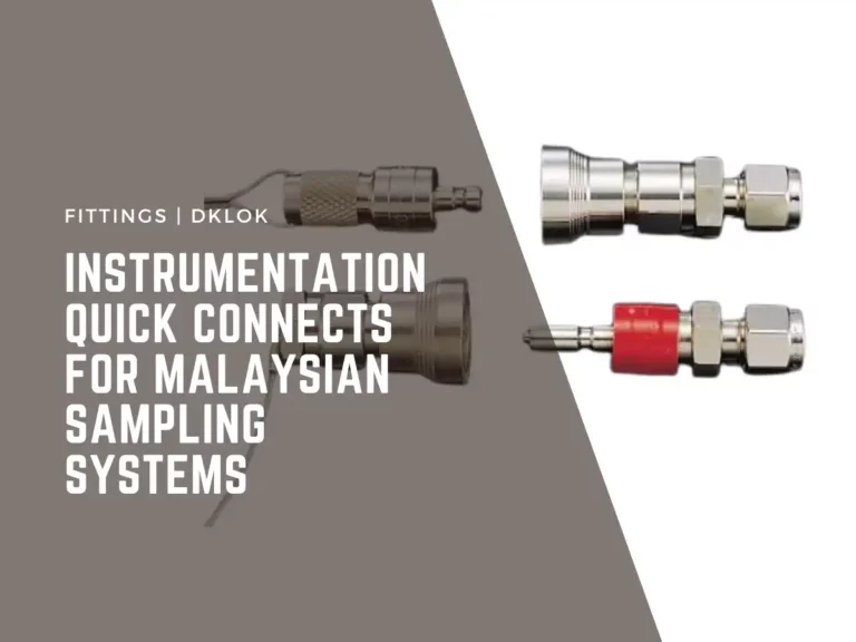 instrument quick connects for malaysian sampling systems
