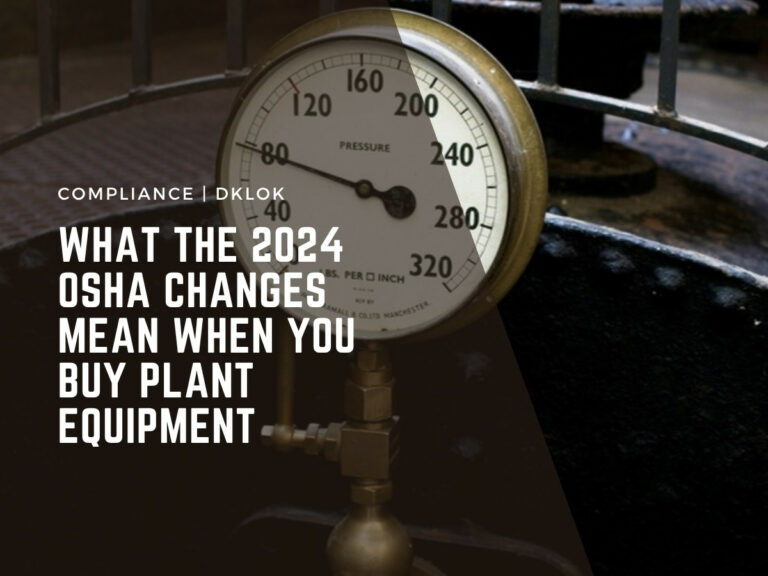 what the 2024 osha changes mean when you buy plant equipment